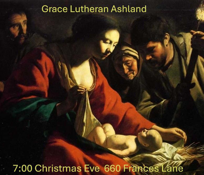 Grace Lutheran Church Christmas Eve Service Ashland Oregon