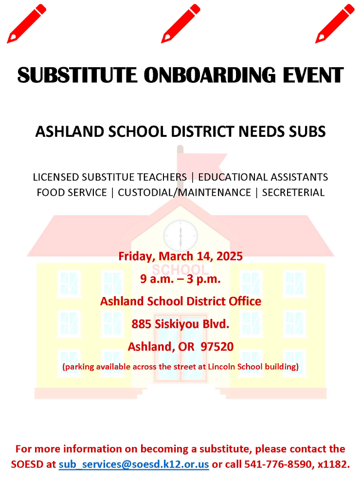 Ashland School District Substitute Onboarding Event Ashland Oregon