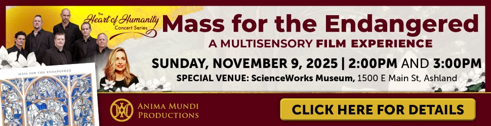 Anima Mundi Productions Mass for the Endangered ScienceWorks Museum Ashland Oregon